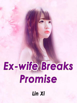 Ex-wife Breaks Promise